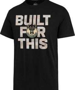 '47 ‘47 Men's Milwaukee Bucks Black Bulit For This T-Shirt